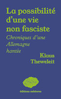 Possibilité d'une vie non fasciste (La)